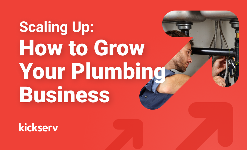 Scaling Up: How to Grow Your Plumbing Business 
