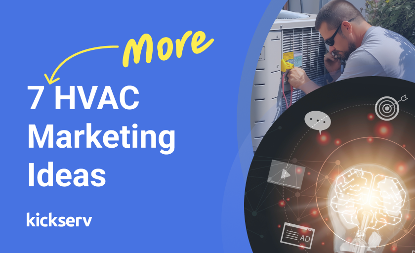 7 More HVAC Marketing Ideas