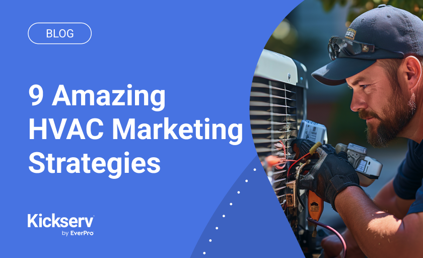 9 Amazing HVAC Marketing Strategies